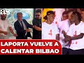 LAPORTA CALIENTA BILBAO otra vez con su ÚLTIMO VÍDEO