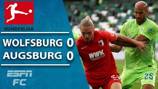 Augsburg miss chance to top table with draw vs. Wolfsburg | ESPN FC Bundesliga Highlights