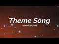 Ganny Brown - Theme Song (Aesthetic Lyric Video)