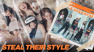 Steal their Style: LE SSERAFIM