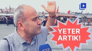 Vatandaştan AKP'ye tepki: Yeter Artık!