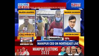 Editor in Chief Wasbir Hussain speaking to Manipur CEO Rajesh Agarwal on the progress of voting