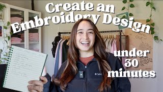 Creating an Embroidery Design in Only 30 Minutes