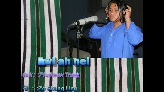 Mindat Chin Song -  A hawi ah nei (ဘယ္မွာလဲ)