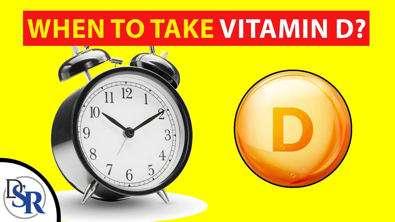 The Best & Worst Time To Take Vitamin D - YouTube