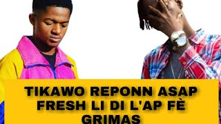 Tikawo trafik VS Asap Fresh  // Tikawo di Asap Fresh ap fè grimas