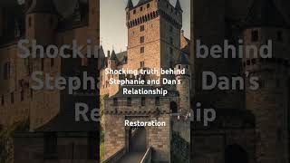 Shocking truth behind Stephanie and dan’s relationship #chateauyoutube #chateau #diy