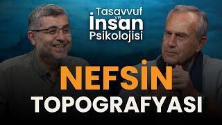 Nefsin Topografyası | Tasavvuf ve İnsan Psikolojisi | B65