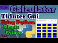 [Part-1] Python Calculator using Tkinter GUI Python Gui calculator By Tkinter