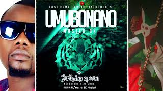 Umubonano by Master BK ft Mirela 2