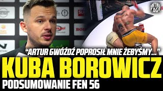 Kuba BOROWICZ - podsumowanie FEN 56 | Co dalej z bohaterami gali? | FEN 57