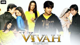 Vivah Full Movie HD | 1080p | Shahid Kapoor | Amrita Rao | Facts | Anupam Kher | Review & Facts HD