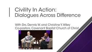 Civility In Action: Dialogues Across Difference