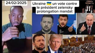 Ukraine 🇺🇦 un vote contre le président zelensky prolongation mandat