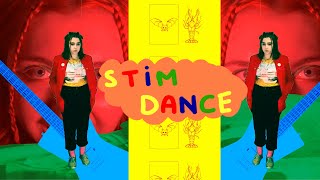 Stim Dance - Music Video