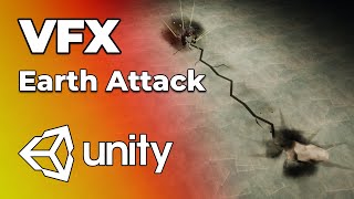 Earth Slam Attack - Unity Engine Game VFX Tutorial
