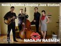 jazz station nagajiv nasmeh