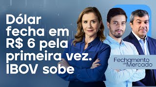 🔴 29/11/24 - DÓLAR FECHA EM R$ 6 PELA PRIMEIRA VEZ | IBOV SOBE | Fechamento de Mercado