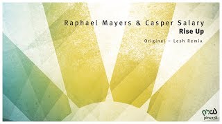 Raphael Mayers \u0026 Casper Salary - Rise Up (Original Mix) [PHW278]