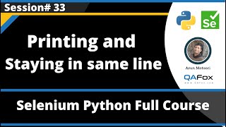 Printing and staying in same line (Selenium Python - Session 33)