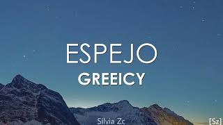 Greeicy - Espejo (Letra)