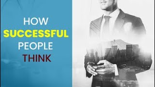 HOW SUCCESSFUL PEOPLE THINK - The Slight Edge