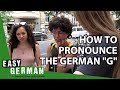 How to pronounce the German 