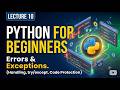 Python exception handling tutorial: try and except blocks with example | lecture 10