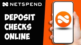How to Deposit Checks into Netspend Account (2024)