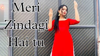 Meri Zindagi Hai Tu Dance Cover |Satyameva Jayate 2 | Jubin Nautiyal #merizindagihaitu #neetimohan🌹