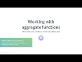 SQL Tutorial: Working with aggregate functions