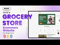 Build a Online Grocery Store Website | HTML CSS JavaScript Project for Beginners