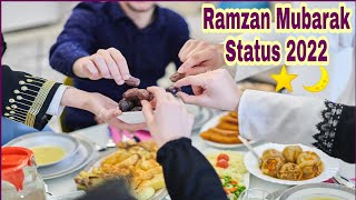 Ramzan Mubarak Whatsapp Status 2022 | Ramzan Mubarak Status Video | Ramzan Status | Ramzan Naat