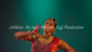 Jakkini- Indo- Persian Sufi Dance in Bharatanatyam-Reconstructed by Dr. Swarnamalya Ganesh