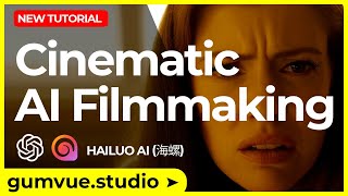 Create a Short Film with ChatGPT \u0026 Minimax AI | Cinematic AI Filmmaking!