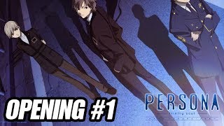 Persona trinity soul - Opening #1