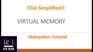 Virtual Memory | Detailed Explanation | Associative Memory Page Table |COA Malayalam