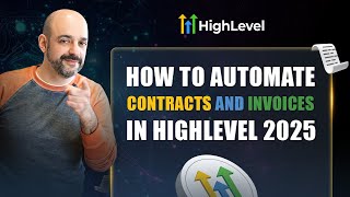 Step-by-Step: Automating Client Gohighlevel Contracts and Gohighlevel Invoices Like a Pro