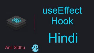 React tutorial in Hindi #29 useEffect Hook in ReactJs