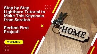 Beginner Lightburn Tutorial - Perfect First Laser Project!