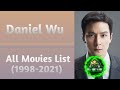 Daniel Wu All Movies List (1998-2021)