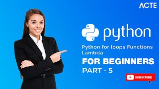 PYTHON | "Mastering For Loops, Functions, and Lambda Expressions" | Part - 5