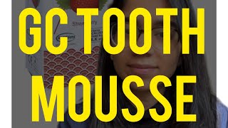 GC Tooth Mousse