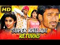 Super Khiladi Returns (HD) Dhanush Blockbuster Hindi Dubbed Movie | Shriya Saran, Prakash Raj