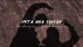 IMTA ANA SYUFAK (SPEED UP) - cover by MUHAJIR LAMAKARUNA
