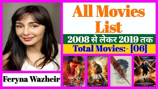 Feryna Wazheir All Movies List || Stardust Movies List