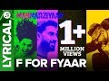F For Fyaar | Lyrical Audio Song | Manmarziyaan | Amit Trivedi, Shellee | Abhishek, Taapsee, Vicky