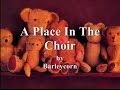 A Place In The Choir by BarleyCorn -Lyrics