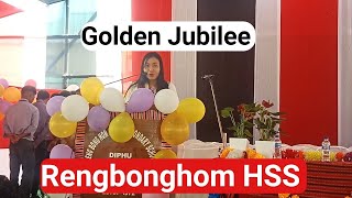 Diphu Rengbonghom HSS Golden Jubilee 2022