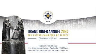 DIRECT - Grand dîner annuel 2024 des Assyro-Chaldéens de France, Chrétiens d'Orient